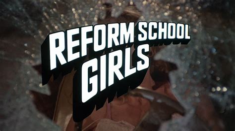 Dvd Review Reform School Girls 1986 Cinematic Randomness