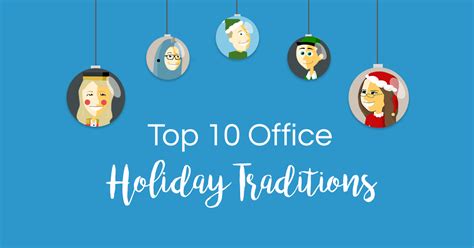Top 10 Christmas Traditions To Start In Your Office