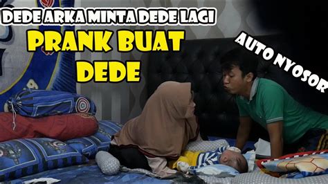 Prank Istri Embem Minta Dede Baru Lagi Awal Nya Nolak Begini