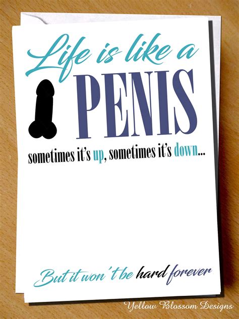 Funny Greeting Card Life Is Like A Penis Sometimes It S Up Etsy