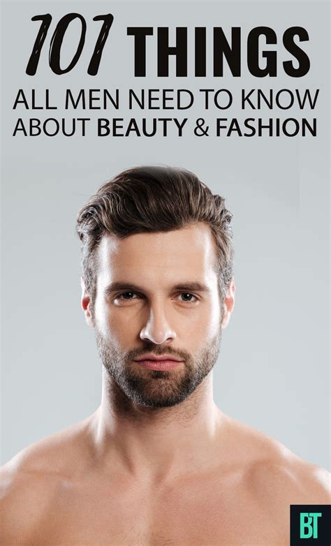 101 Beauty Tips And Tricks For Men Mens Fashion Tips Beauty Tips For