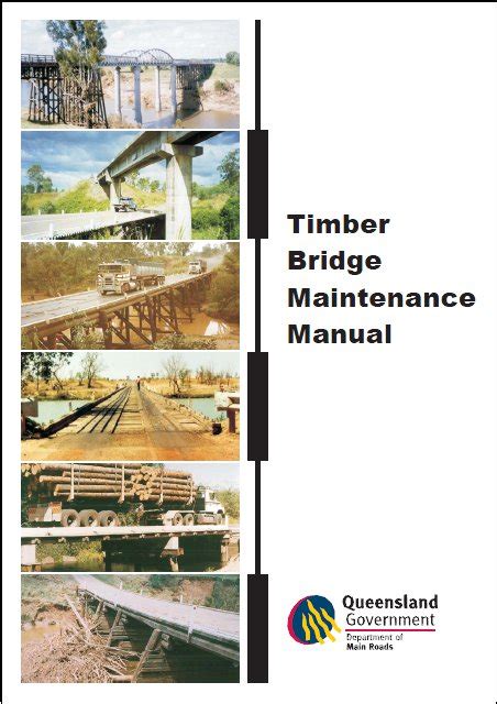 Queensland Main Roads Timber Bridge Maintenance Manual Lgam Knowledge