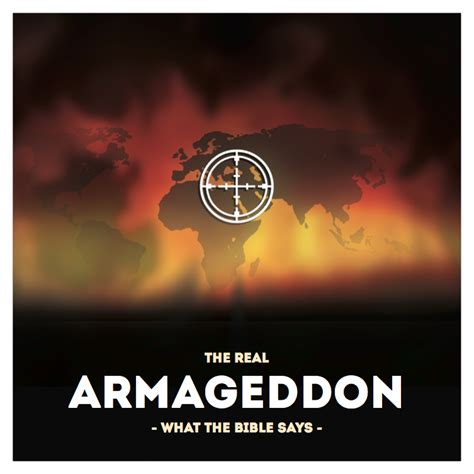 Bible In The News The Real Armageddon