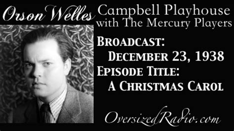 The Mercury Theater With Orson Welles Radio Show 1938 12 23 Episode A