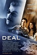 Deal (2008) - FilmAffinity