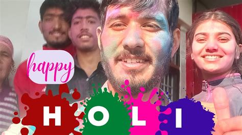 Holi Hai🎉🌈 सबको रंग दिया Ll Holi Vlog 2023 Youtube