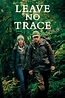 Leave No Trace (2018) - Posters — The Movie Database (TMDB)