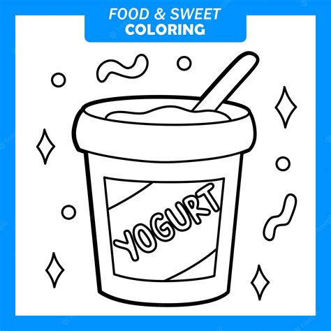 Premium Vector Coloring Cute Food And Sweet Cartoon With Yogurt
