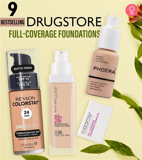 9 Best Recommended Drugstore Full Coverage Foundations