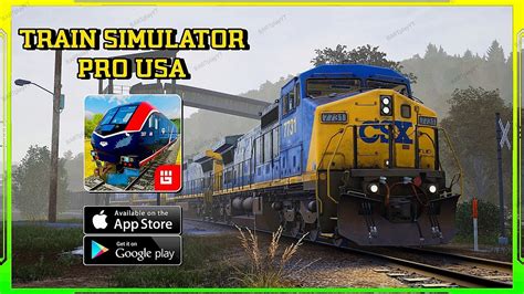 Train Simulator Pro Usa Mobile Gameplay Walkthrough Androidiosapk