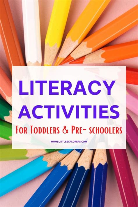 15 Early Literacy Activities For Kids Toddlers And Pre School Mums