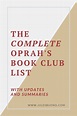 The Complete Oprah's Book Club List (Updated 1996-2020) | Oprahs book ...