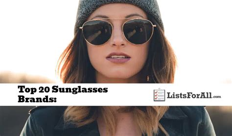 Best Sunglasses Brands The Top 20 List