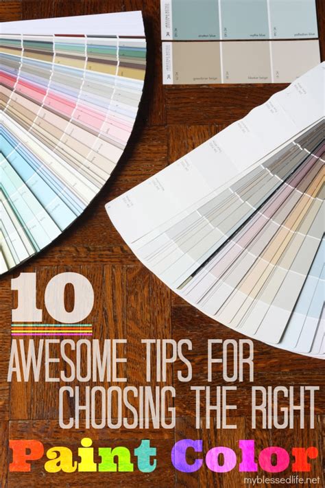 10 Tips For Choosing The Right Paint Color My Blessed Life