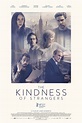 The Kindness of Strangers - Film (2019) - SensCritique