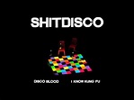 SHITDISCO - Disco Blood (Album Version) - YouTube