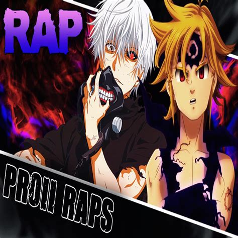 ‎mi Otra Mitad Rap Meliodas And Kaneki Single By Proii Raps On Apple Music