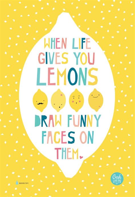 When Life Gives You Lemons Follow Us For More Cute Quotes