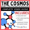 The Cosmos: Episode 2 - Some of the Things That Molecules Do | TpT