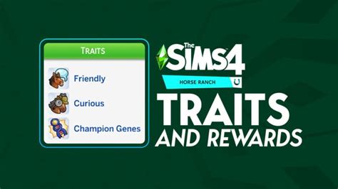 Sims 4 Horse Traits All Cas And Reward Traits