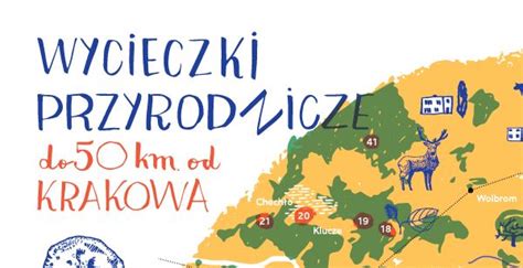 Mapa Plakat Wycieczki Przyrodnicze Km Od Krakowa Okolice Krakowa