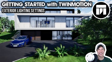 Getting Started Rendering In Twinmotion Ep 7 Exterior Lighting