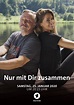 Nur mit Dir zusammen - Film 2020 - FILMSTARTS.de