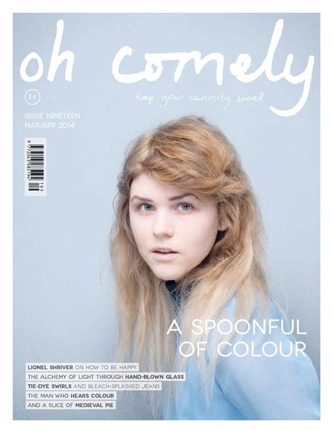Oh Comely Magazine Issue 19 Marapr 14 By Oh Comely Magazine Issuu