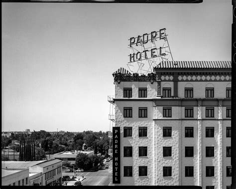 The Padre Hotel This Is A Great Hotel In Bakersfield Ca Flickr