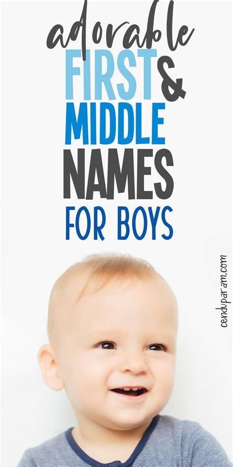 Boy First And Middle Name Combinations That Are Too Cute Artofit