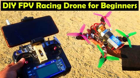 Diy Fpv Drone For Beginner Build Your Own Fpv Racing Drone