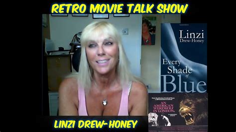 Linzi Drew Honey Interview Americanwerewolfinlondon Youtube