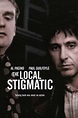 The Local Stigmatic (1985) - David Wheeler | Synopsis, Characteristics ...
