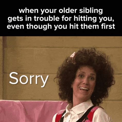 27 Of The Best Sister Memes Of All Time Artofit