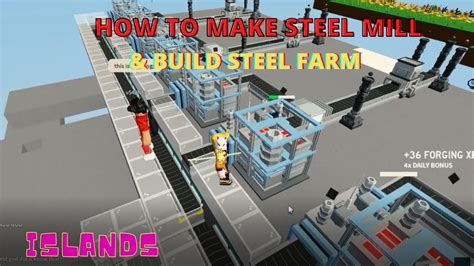 How To Get Steel Mill And Build Steel Farm Islands Roblox Youtube