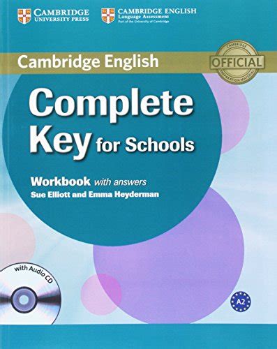 Complete Key For Schools Workbook With Answers With Audio Cd Elliott