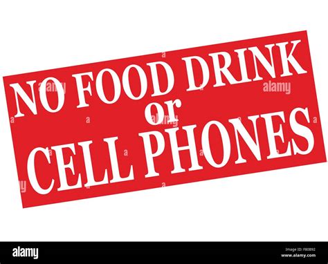 No Food Drink Or Cell Phones Stock Vector Image And Art Alamy