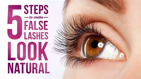 5 Steps To Make False Eyelashes Look Natural Pretty