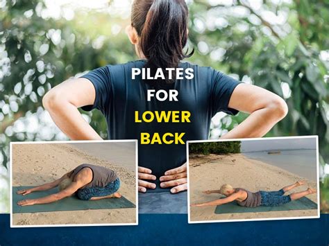 Strengthen Your Lower Back With These 5 Pilates Moves Strengthen Your