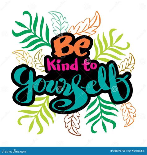 Be Kind To Yourself Hand Lettering Inscription Stock Vector