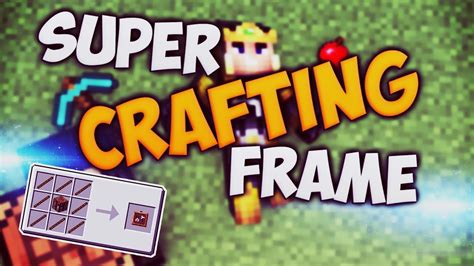 Marcos Para Craftear Super Crafting Frame Minecraft Mod 1102