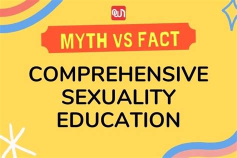 Myth Vs Facts About Comprehensive Sexuality Education Does It