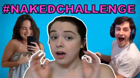 Naked Challenge Tiktok Reactions Youtube