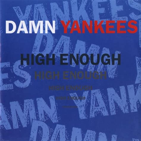 Damn Yankees High Enough Music