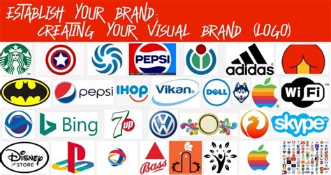 Establish Your Brand Creating Your Visual Brand Logo The Branding