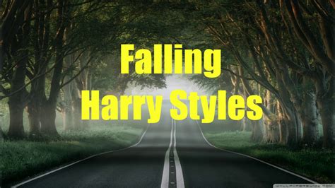 Universal music publishing group lyrics licensed and provided by lyricfind. Harry Styles - Falling (Lyrics) Logic lyrics - YouTube