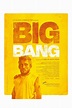 Big Bang (película 2022) - Tráiler. resumen, reparto y dónde ver ...