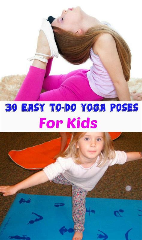 Children are naturally flexible and can reap just as many health benefits from yoga as adults. 30 easy to do yoga poses for kids!!! | Trusper