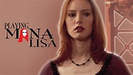 Playing Mona Lisa (2000) - Amazon Prime Video | Flixable