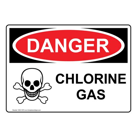 Osha Sign Danger Chlorine Gas Sign Hazmat